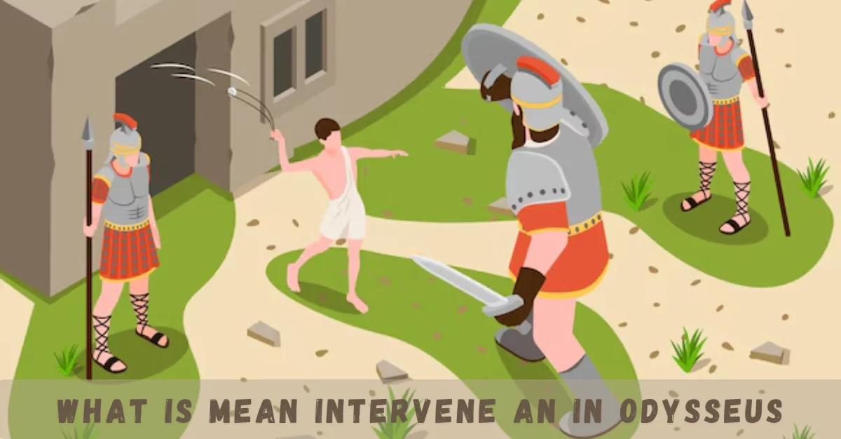 what is mean intervene an in odysseus