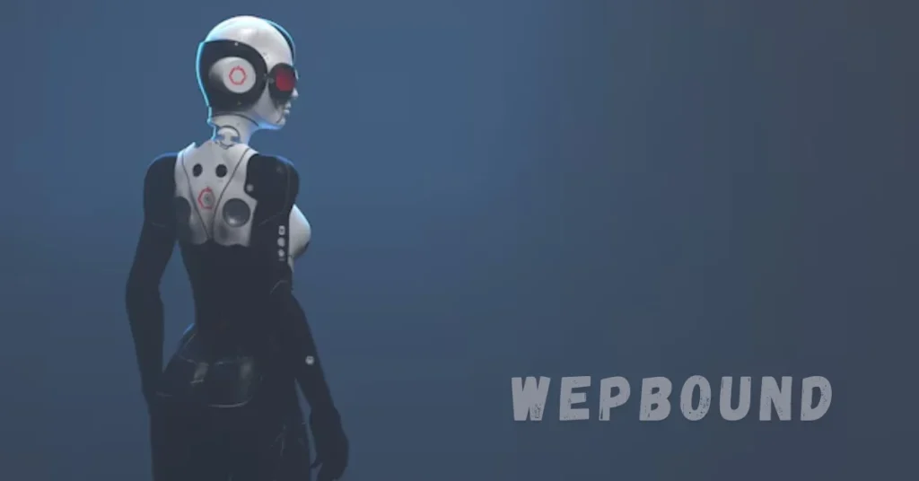 wepbound