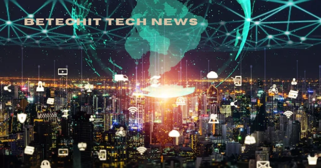 betechit tech news