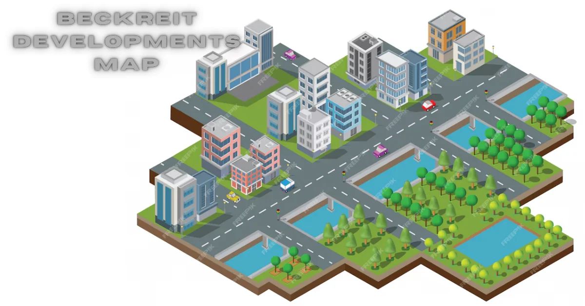 beckreit developments map