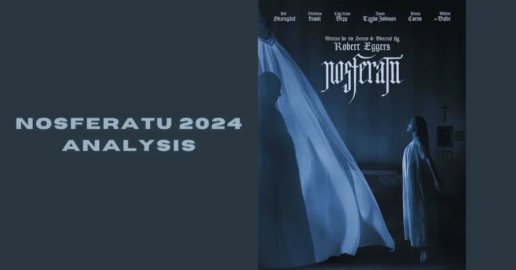 nosferatu 2024 analysis